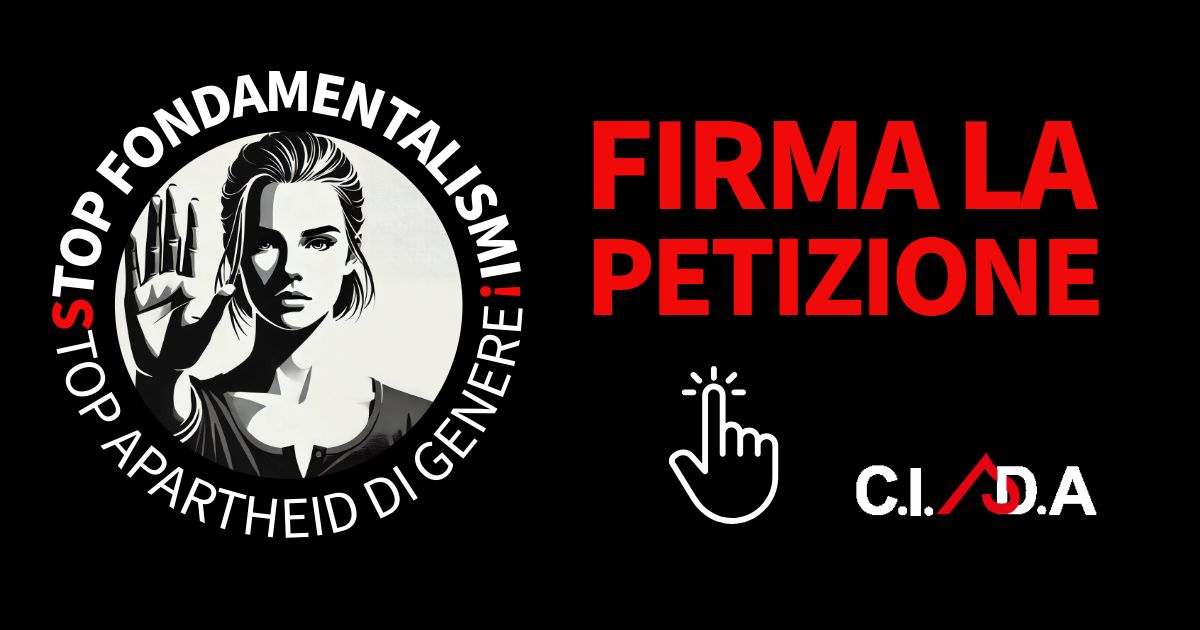 Firma la petizione Stop Fondamentalismi Stop Apartheid di genere